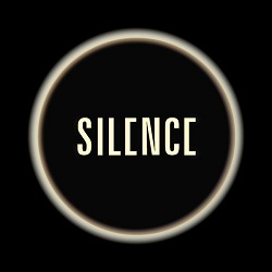 "Silence".